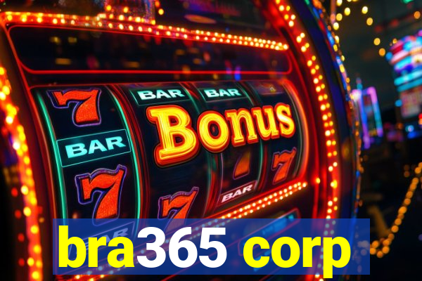 bra365 corp